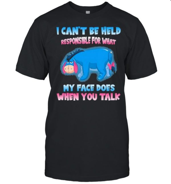 i Can’t Be Help Responsible For hat My Face Does When You Talk Shirt